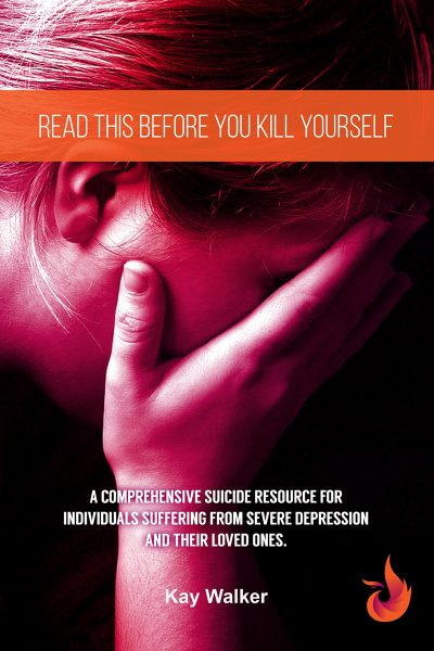 Read This Before You Kill Yourself – Depression Suicide Book